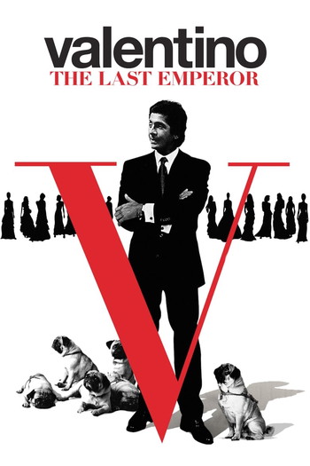 Poster for the movie «Valentino: The Last Emperor»