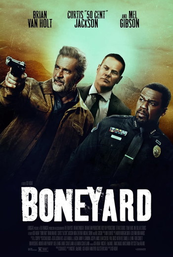 Poster for the movie «Boneyard»