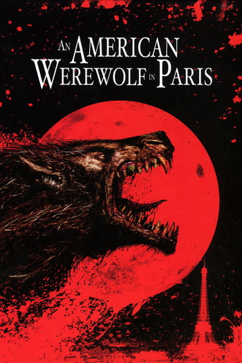 Постер до фільму «An American Werewolf in Paris»