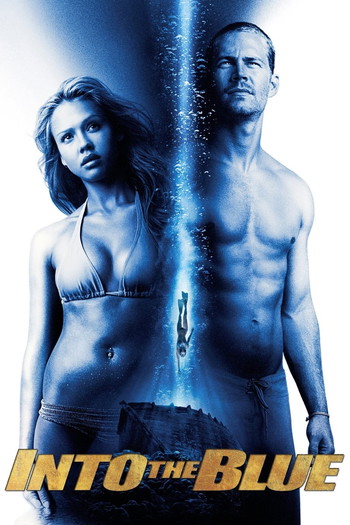 Poster for the movie «Into the Blue»