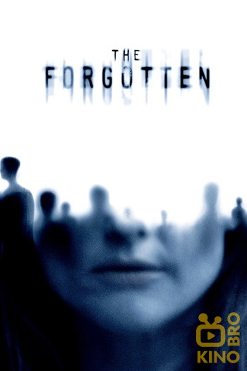 Poster for the movie «The Forgotten»