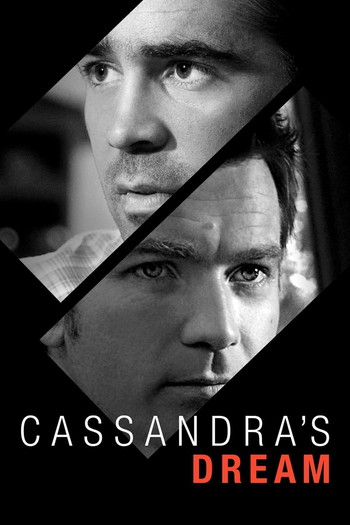 Poster for the movie «Cassandra's Dream»