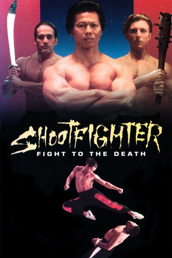 Poster for the movie «Shootfighter: Fight to the Death»