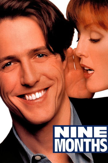 Poster for the movie «Nine Months»