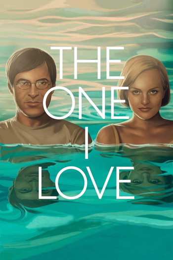 Poster for the movie «The One I Love»