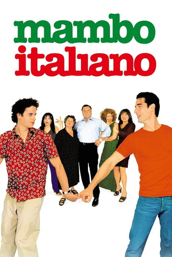 Poster for the movie «Mambo Italiano»