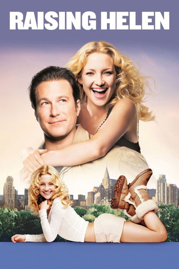 Poster for the movie «Raising Helen»