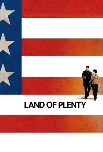 Poster for the movie «Land of Plenty»