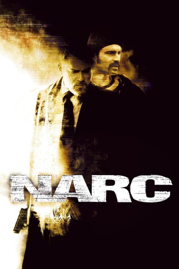 Poster for the movie «Narc»