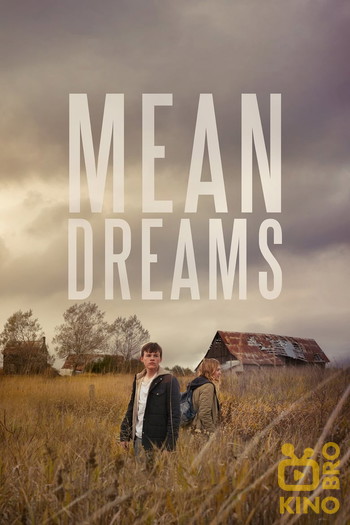 Poster for the movie «Mean Dreams»