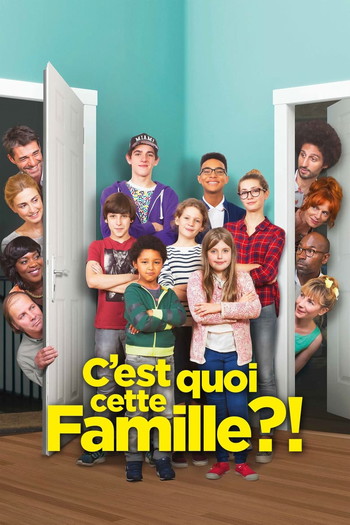 Постер к фильму «C'est quoi cette famille ?!»