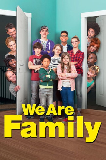 Poster for the movie «We Are Family»