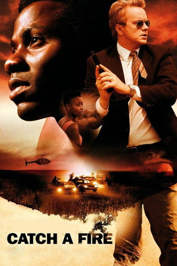 Poster for the movie «Catch a Fire»