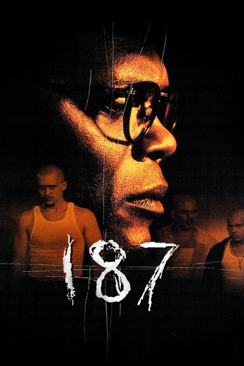 Poster for the movie «One Eight Seven»