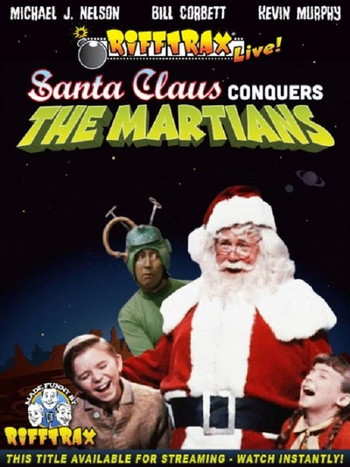 Постер к фильму «Rifftrax Live: Santa Claus Conquers the Martians»