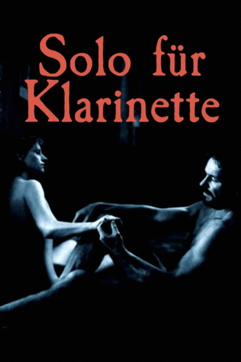 Poster for the movie «Solo for Clarinet»