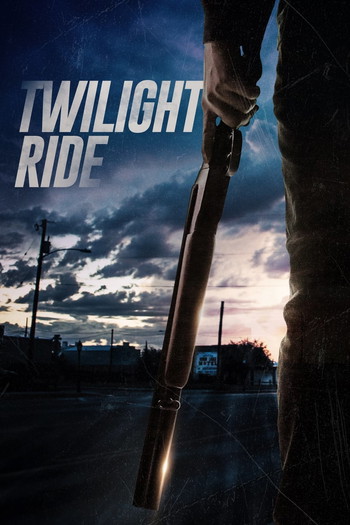 Poster for the movie «Twilight Ride»