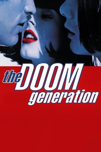 Poster for the movie «The Doom Generation»