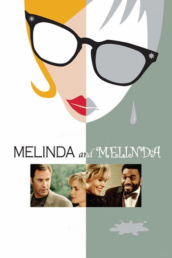 Poster for the movie «Melinda and Melinda»