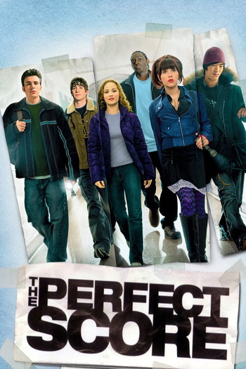 Poster for the movie «The Perfect Score»