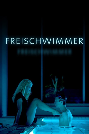 Постер к фильму «Freischwimmer»