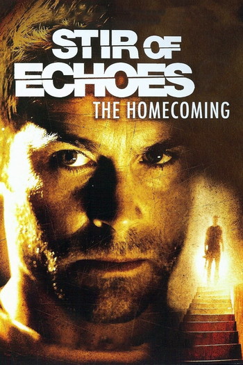 Poster for the movie «Stir of Echoes: The Homecoming»