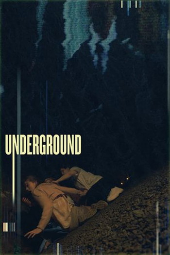 Постер к фильму «Underground»