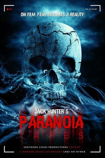 Poster for the movie «Paranoia Tapes»