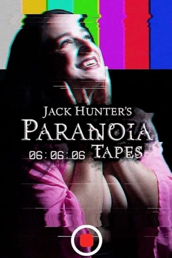 Poster for the movie «Paranoia Tapes 6: 06:06:06»