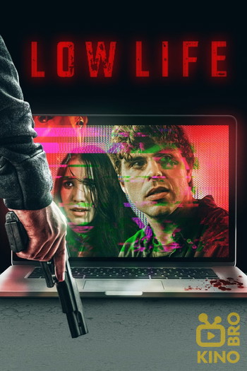 Постер к фильму «Low Life»