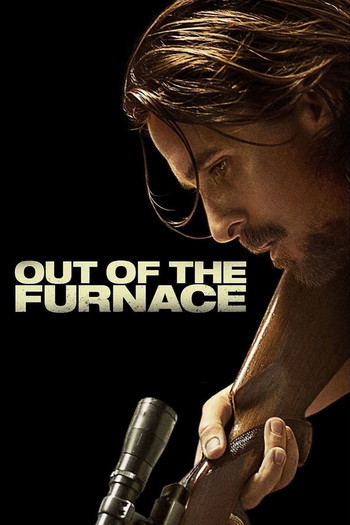 Poster for the movie «Out of the Furnace»