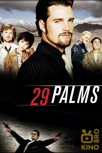 Poster for the movie «29 Palms»