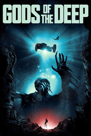 Poster for the movie «Gods of the Deep»