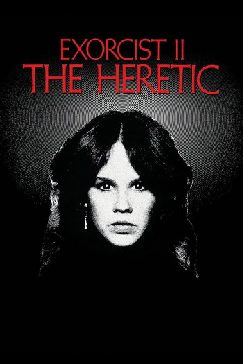 Poster for the movie «Exorcist II: The Heretic»