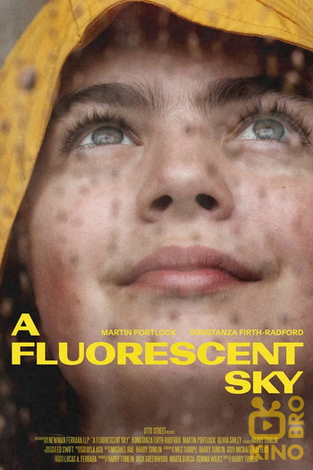 Постер до фільму «A Fluorescent Sky»