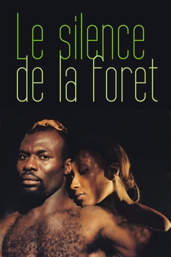 Poster for the movie «The Silence of the Forest»