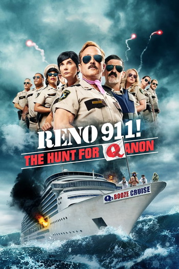 Постер до фільму «Reno 911!: The Hunt for QAnon»