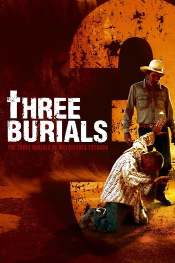 Poster for the movie «The Three Burials of Melquiades Estrada»