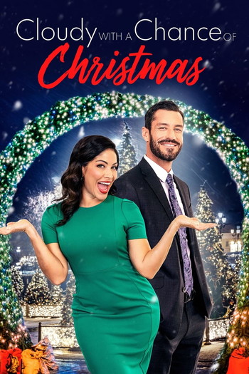 Poster for the movie «Cloudy with a Chance of Christmas»