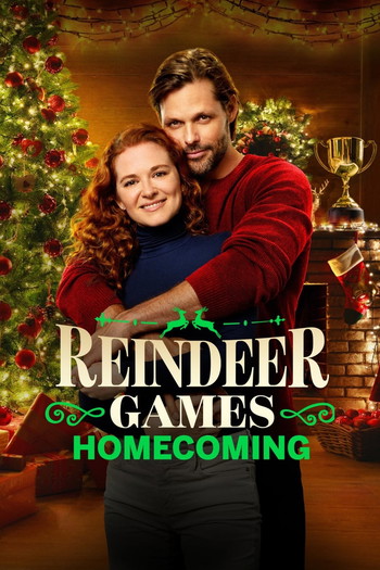 Poster for the movie «Reindeer Games Homecoming»