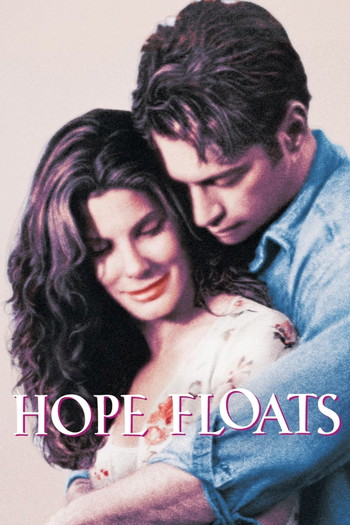 Poster for the movie «Hope Floats»