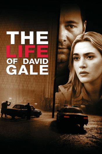 Poster for the movie «The Life of David Gale»