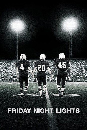 Poster for the movie «Friday Night Lights»