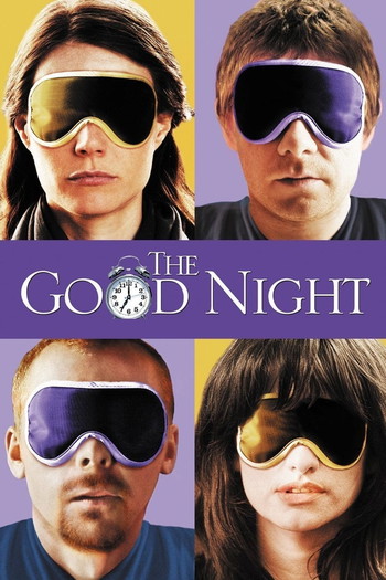 Poster for the movie «The Good Night»