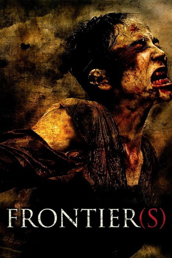 Poster for the movie «Frontier(s)»