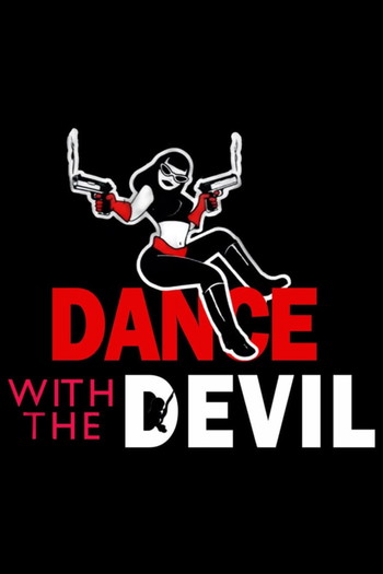 Poster for the movie «Dance with the Devil»