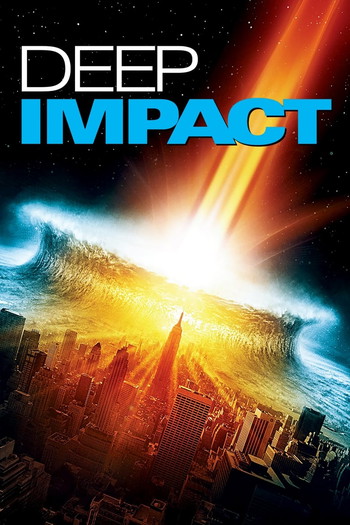 Poster for the movie «Deep Impact»