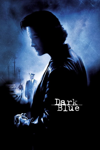 Poster for the movie «Dark Blue»