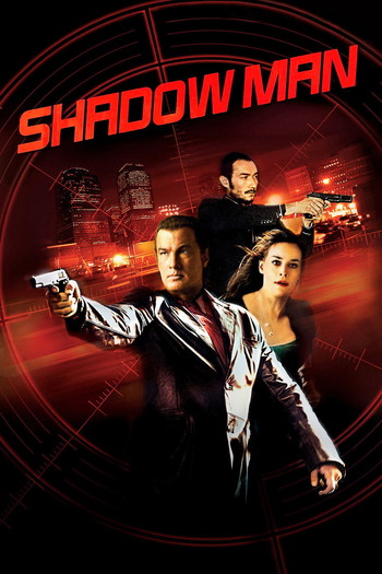 Poster for the movie «Shadow Man»