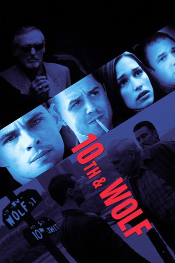 Poster for the movie «10th & Wolf»